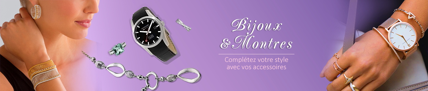 Bijoux & Montres